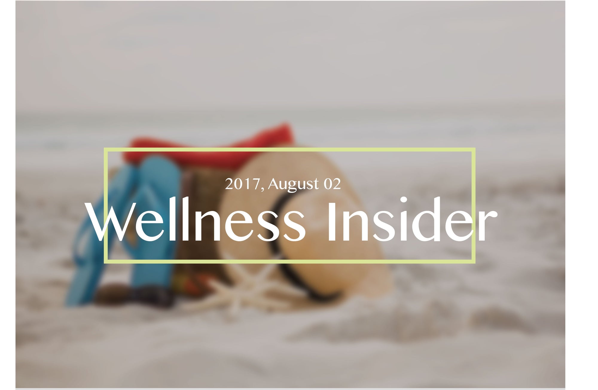 Wellness Insider, 2017, August